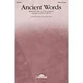Hal Leonard Ancient Words SATB Standard