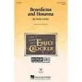 Hal Leonard Benedictus and Hosanna VoiceTrax CD Composed by Emily Crocker Standard