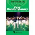 Hal Leonard Brown Eyed Girl Marching Band Level 2-3 Arranged by Paul Murtha Standard
