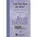 Hal Leonard Can You Hear the Bells? VoiceTrax CD Composed by Roger Emerson Standard