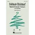 Hal Leonard Celebrate Christmas! SAB Arranged by Mark Brymer Standard