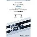 Hal Leonard Cheap Thrills SATB by Sia arranged by Mark Brymer Standard