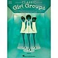 Hal Leonard Classic Girl Groups for Piano/Vocal/Guitar Standard