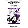 Hal Leonard Crazy Little Thing Called Love SATB by Dwight Yoakam arranged by Mark Brymer Standard