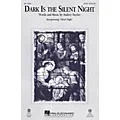 Hal Leonard Dark Is the Silent Night SATB arranged by Audrey Snyder Standard