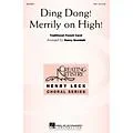Hal Leonard Ding Dong Merrily on High SSA arranged by Nancy Grundahl Standard