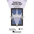 Hal Leonard Finale from Movin’ Out Combo Parts Arranged by Mac Huff Standard