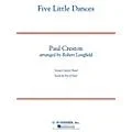 Hal Leonard Five Little Dances – Concert Band Level 3 Standard