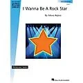 Hal Leonard I Wanna Be a Rock Star – Hal Leonard Student Piano Library Showcase Solo Level 1 / Early Elementary by Mona Rejino Standard