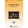 Hal Leonard In Dulci Jubilo 2 Part / 3 Part composed by Emily Crocker Standard