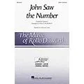 Hal Leonard John Saw the Number SATB arranged by Rollo Dilworth Standard