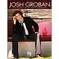 Hal Leonard Josh Groban – Original Keys for Singers Standard