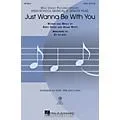 Hal Leonard Just Wanna Be with You (from High School Musical 3) 2-Part Arranged by Ed Lojeski Standard