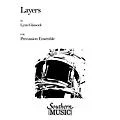 Hal Leonard Layers (Percussion Music/Percussion Ensembles) Southern Music Series Composed by Glassock, Lynn Standard