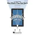Hal Leonard Nice Work If You Can Get It ShowTrax CD Arranged by Mark Brymer Standard