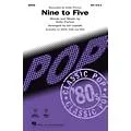 Hal Leonard Nine to Five SSA Arranged by Ed Lojeski Standard
