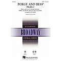 Hal Leonard Porgy and Bess (Medley) SAB Arranged by Ed Lojeski Standard