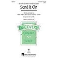 Hal Leonard Send It On 3-Part Mixed by Disney’s Friends for Change arranged by Cristi Cary Miller Standard