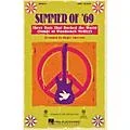 Hal Leonard Summer of ’69 – Three Days That Rocked the World (Songs of Woodstock Medley) SATB by Roger Emerson Standard
