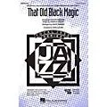 Hal Leonard That Old Black Magic Combo Parts Arranged by Steve Zegree Standard