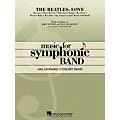 Hal Leonard The Beatles: Love Concert Band Level 4 Arranged by Jay Bocook Standard