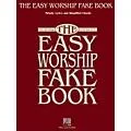 Hal Leonard The Easy Worship Fake Book – Over 100 Songs In Key Of C Melody, Lyrics, Simplify Chords Standard