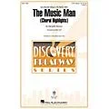Hal Leonard The Music Man (Choral Highlights) Discovery Level 2 3-Part Mixed arranged by Mac Huff Standard