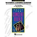 Hal Leonard The Olympics: A Centennial Celebration – Young Concert Band Series Level 3 arranged by Standard