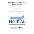 Hal Leonard The Whole World Is Singing 2-Part Composed by John Jacobson Standard