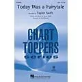Hal Leonard Today Was a Fairytale SSA by Taylor Swift arranged by Mark Brymer Standard
