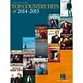 Hal Leonard Top Country Hits Of 2014-2015 for Piano/Vocal/Guitar Standard