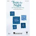 Hal Leonard Twas the Night (A Christmas Reflection) (from The Christmas Suite) SATB composed by Mark Brymer Standard