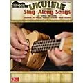 Hal Leonard Ukulele Sing-Along Songs Standard