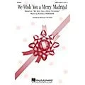 Hal Leonard We Wish You a Merry Madrigal SATB a cappella composed by Russell Robinson Standard