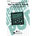 Hal Leonard You’ve Got a Friend 2-Part by James Taylor arranged by Mark Brymer Standard