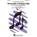Hal Leonard You’ve Got a Friend in Me (from Toy Story) 3-Part Mixed Arranged by Mac Huff Standard