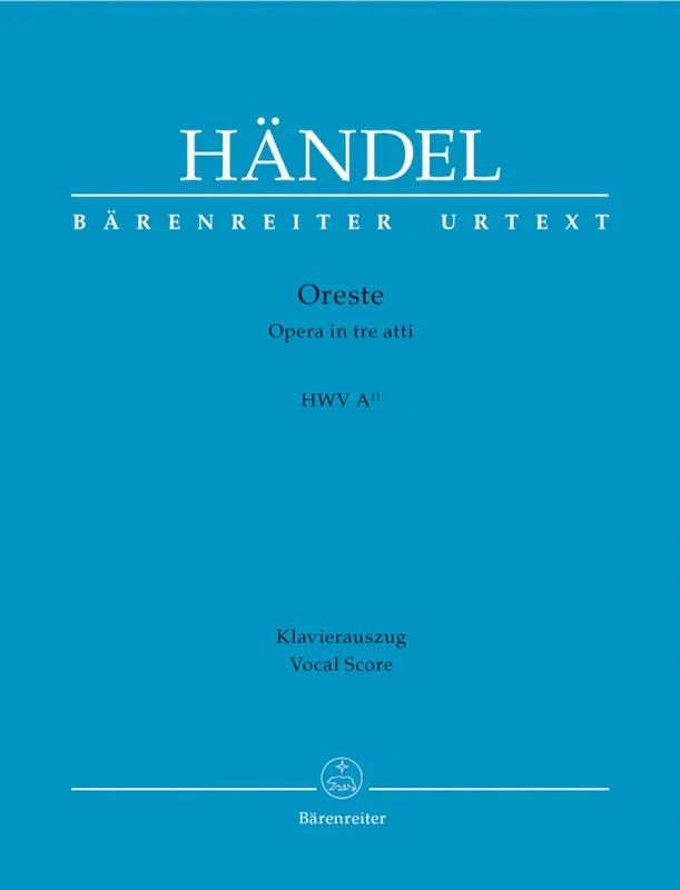 Handel: Oreste, HWV A/11