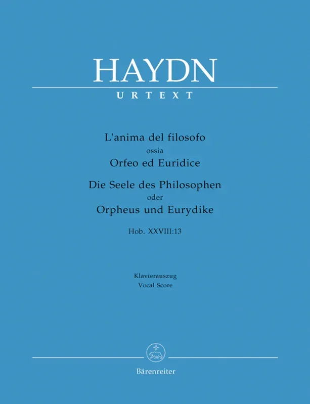 Haydn: L’anima del filosofo ossia Orfeo ed Euridice, Hob.XXVIII:13