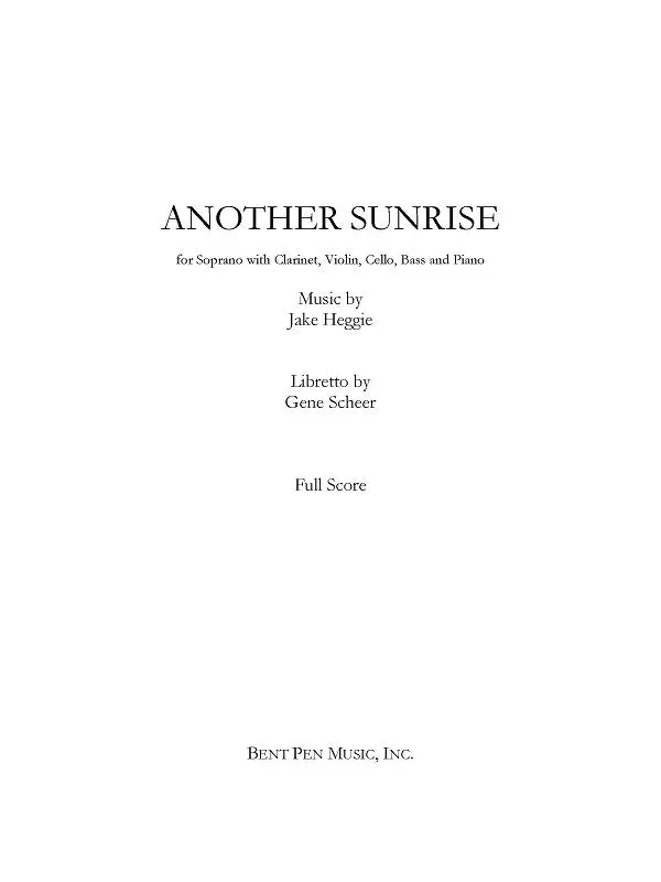 Heggie: Another Sunrise