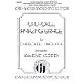 Hinshaw Music Cherokee Amazing Grace SATB arranged by James E. Green Standard