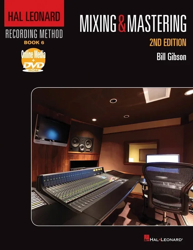 HL Recording Method 6 Mixing and Mastering 2nd Ed (Softcover Book/DVD-ROM)