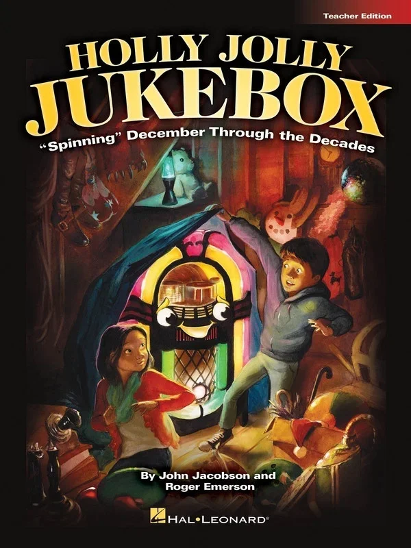 Holly Jolly Jukebox Teacher Edition (Softcover Book)