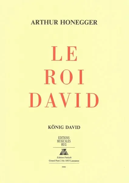 Honegger: Le Roi David