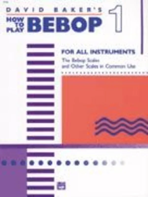 How To Play Bebop Book 1