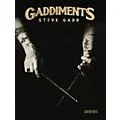 Hudson Music Gaddiments (Book with Online Video) by Steve Gadd Standard