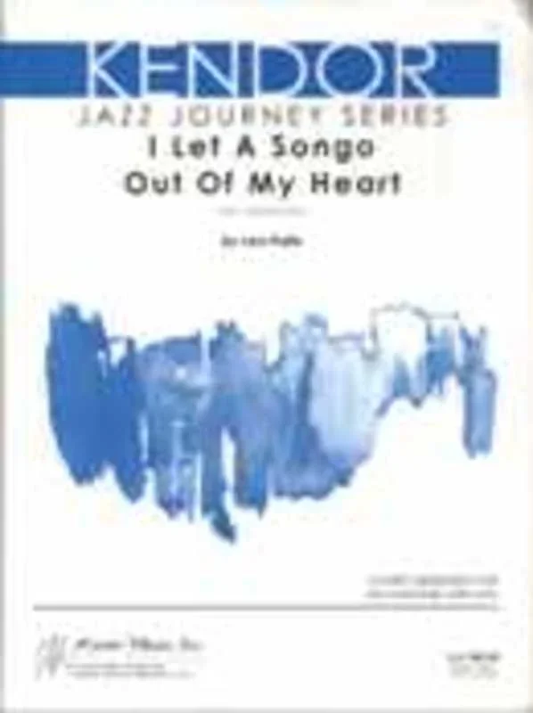 I Let A Songo Out Of My Heart