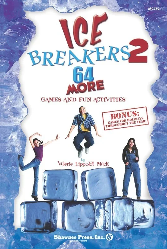 Icebreakers 2: 64 More Games And Fun Activities Book
