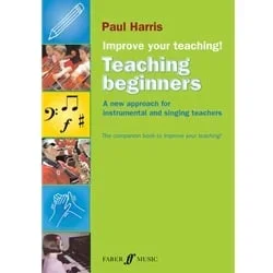 Improve Your Teaching: Teaching Beginners