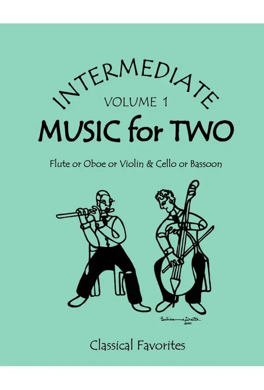Intermediate Music for Two – Volume 1 (for flute or oboe or violin & cello or bassoon)