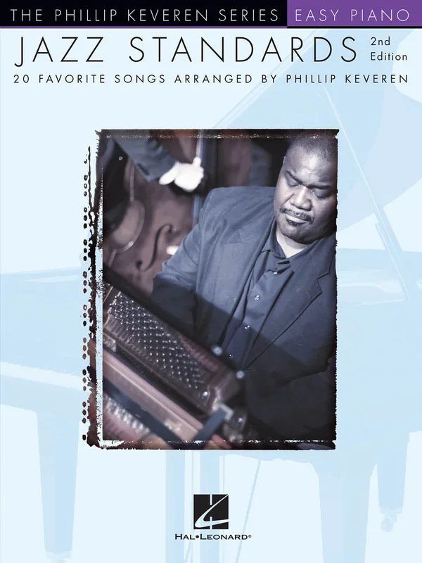 Jazz Standards – 2nd Edition for Easy Piano arr. Phillip Keveren